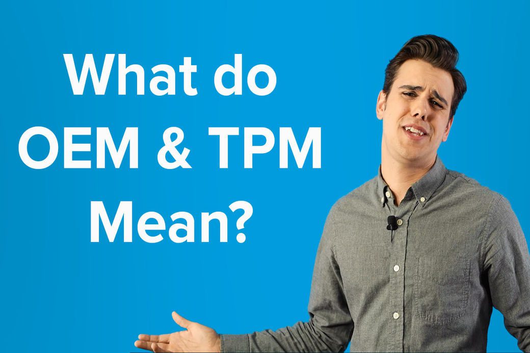 What Do OEM & TPM Mean? video thumbnail