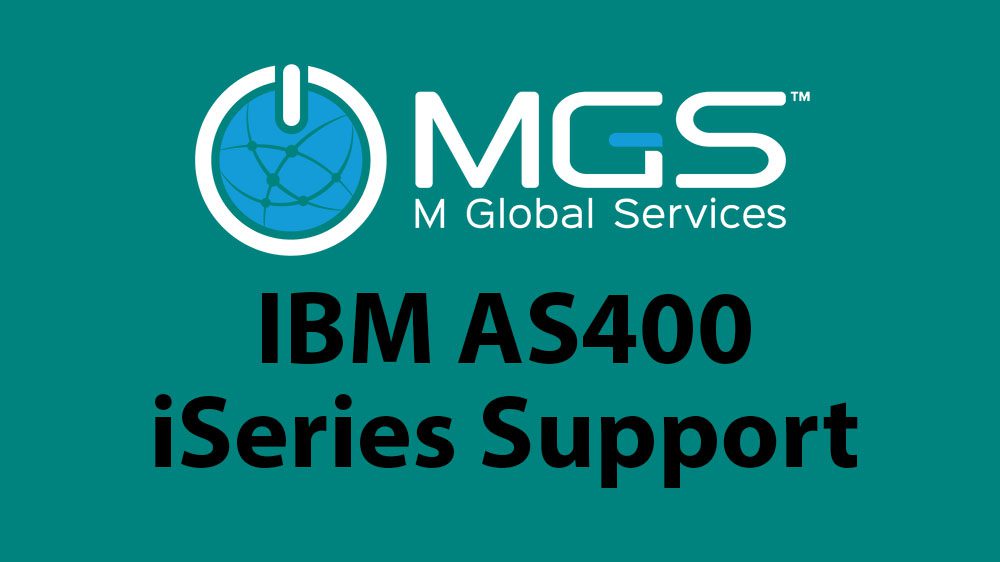 M Global Services - IBM AS400 iSeries support