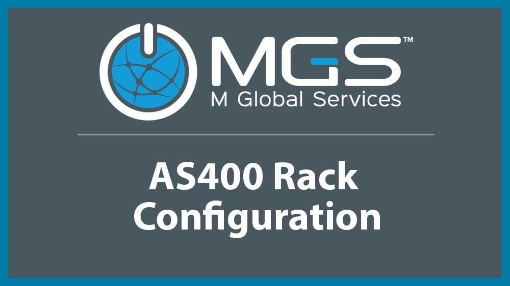 M Global Services logo - AS400 Rack Configuration